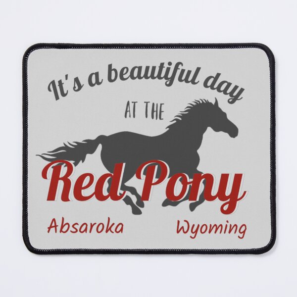 Item preview, It’s a Beautiful Day at the Red Pony designed and sold by designbyjodyb.