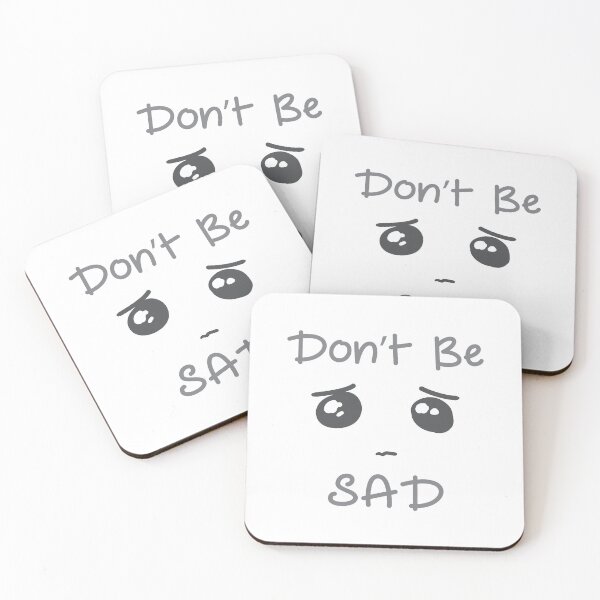Item preview, Dont be Sad Eyes Emoji Sad face emoji Sorrow Cry Low Mood Face Apparel Essential Motivation Inspiration Joy Mood designed and sold by DesignByHeartUK.
