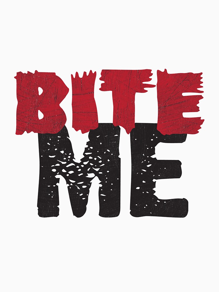 Thumbnail 7 of 7, Classic T-Shirt, Bite Me designed and sold by DamnAssFunny.