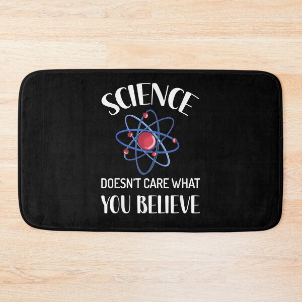 Item preview,  Science Doesnt Care Believe designed and sold by dlouise22.