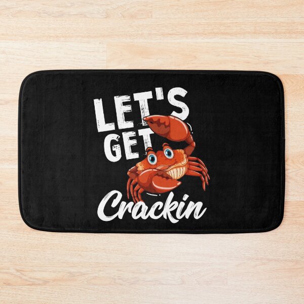 Item preview, Let's Get And Crackin Funny Crab Seafood Lovers Eaters designed and sold by Dressed For Duty.