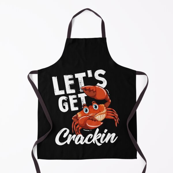 Item preview, Let's Get And Crackin Funny Crab Seafood Lovers Eaters designed and sold by Dressed For  Duty.