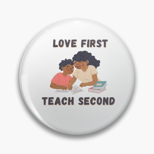 Item preview, love first, teach second designed and sold by Thepoeticwine.
