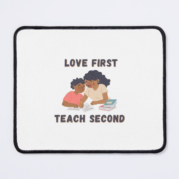 Item preview, love first, teach second designed and sold by Thepoeticwine.