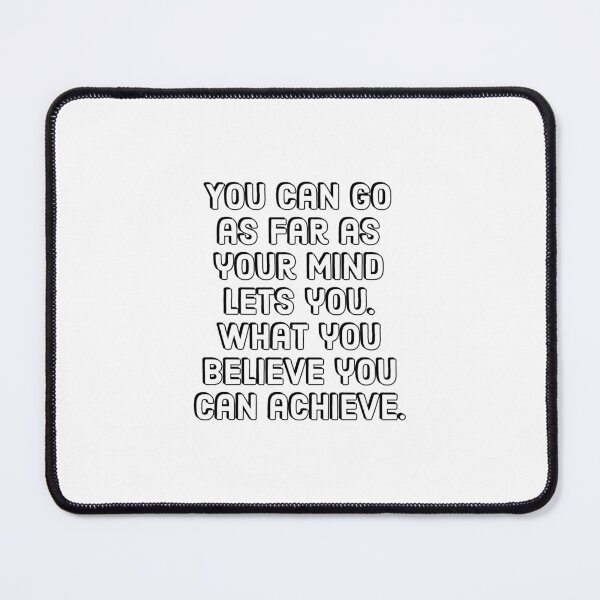 Item preview, Entrepreneur Quotes - You can go as far as your mind lets you. What you believe you can achieve. designed and sold by Inspirationmotivation.