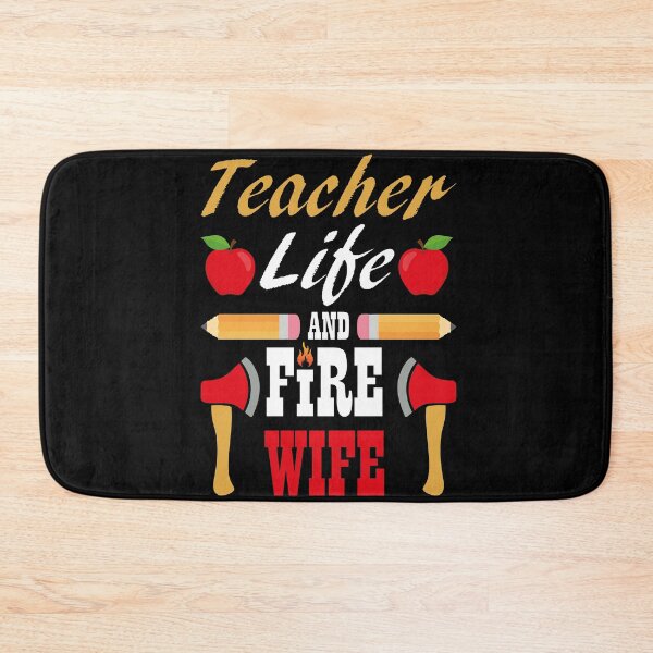 Item preview, Teacher and Firefighter Wife designed and sold by jozefds.