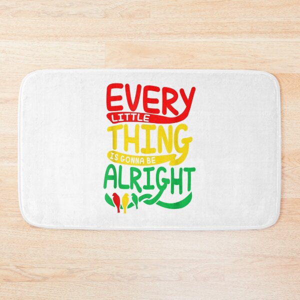 Item preview, Every Little Thing Is Gonna Be Alright Bird designed and sold by Ebubechukwu4El.
