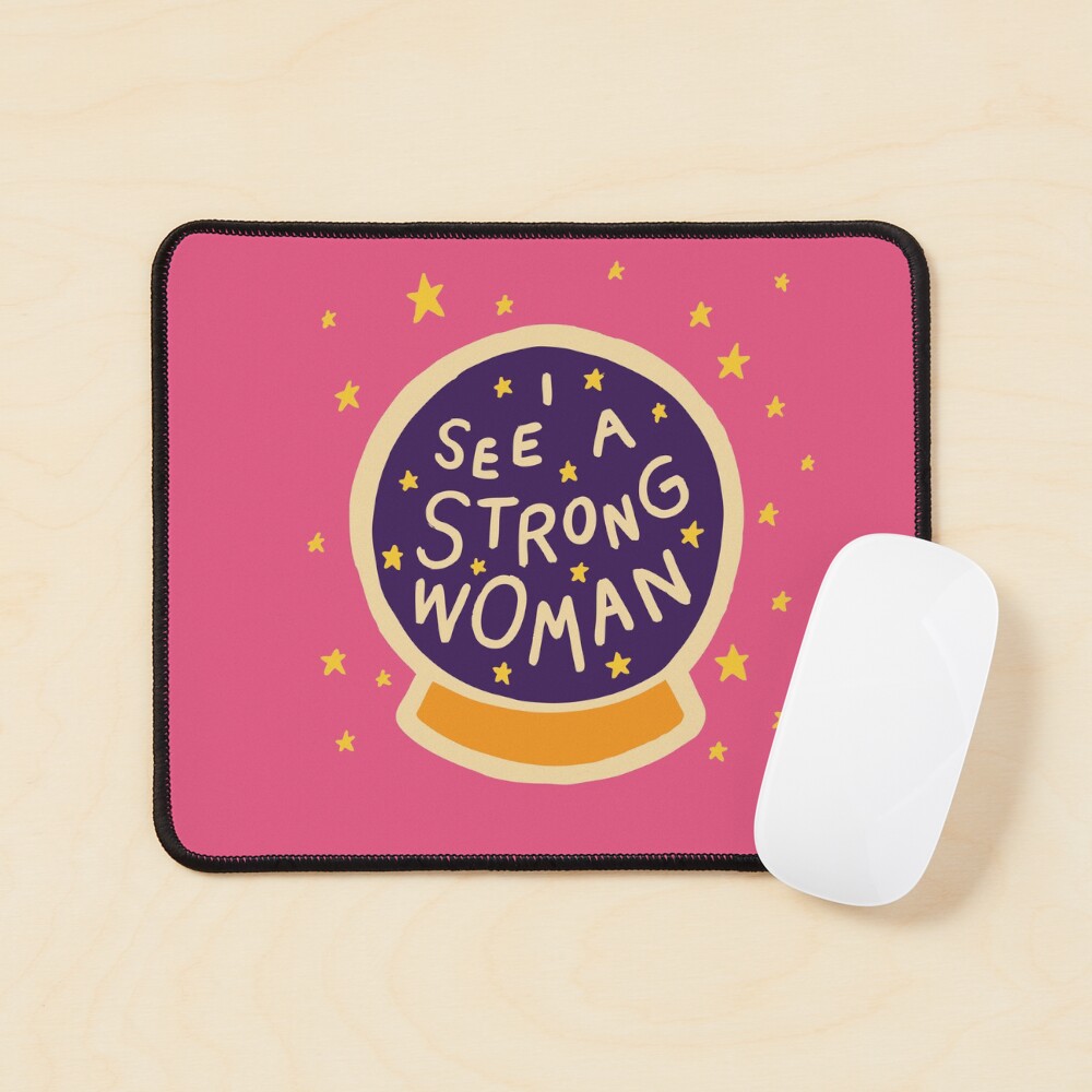 I see a strong woman Mouse Pad