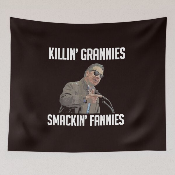 Item preview, Killin Grannies Smackin Fannies designed and sold by ClucasKe12.