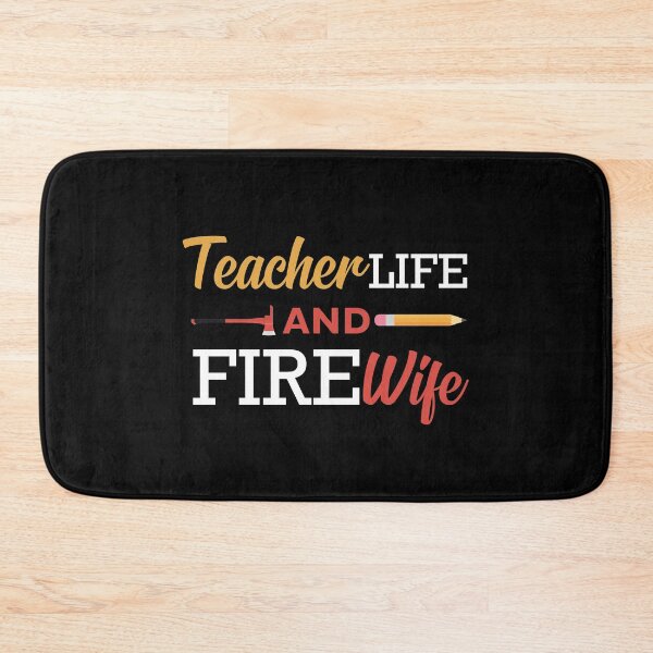 Item preview, Teacher and Firefighter Wife designed and sold by jozefds.