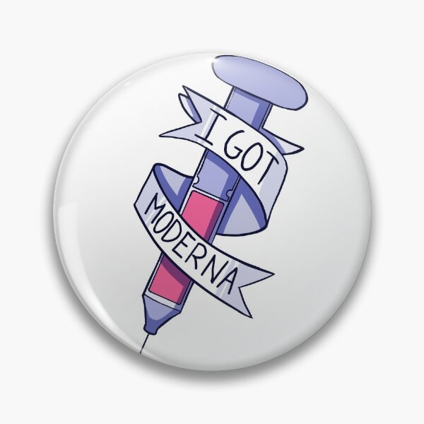 Item preview, I got Moderna designed and sold by cu-b3.