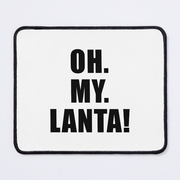 Item preview, Oh. My. Lanta! designed and sold by quoteedesigns.