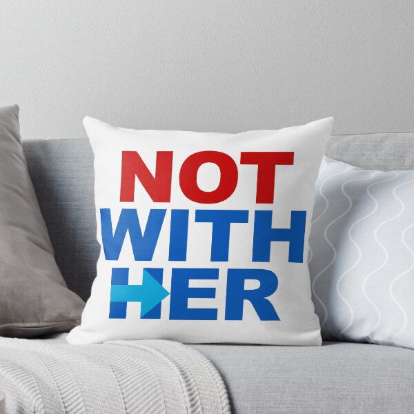 Item preview, NOT WITH HER designed and sold by cpinteractive.