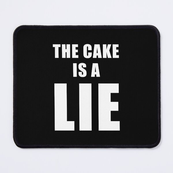 Item preview, The Cake is a Lie designed and sold by quoteedesigns.