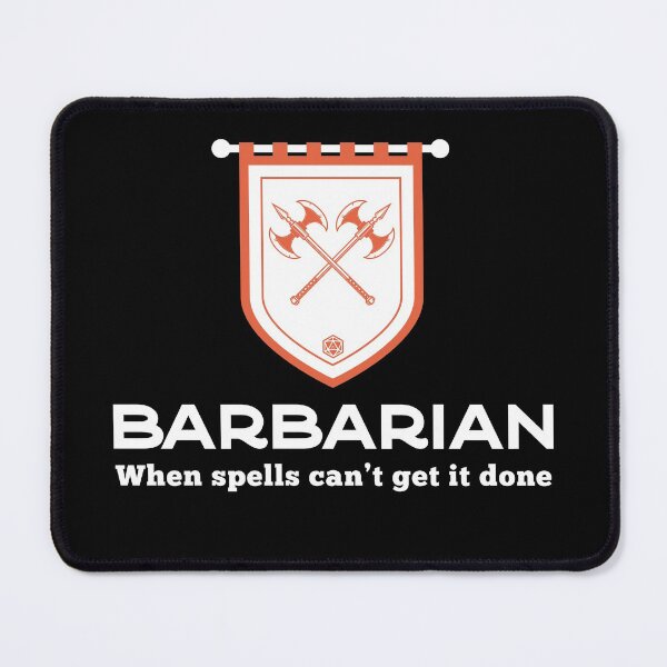 Item preview, Barbarian Class When Spells Cant designed and sold by KrisSidDesigns.