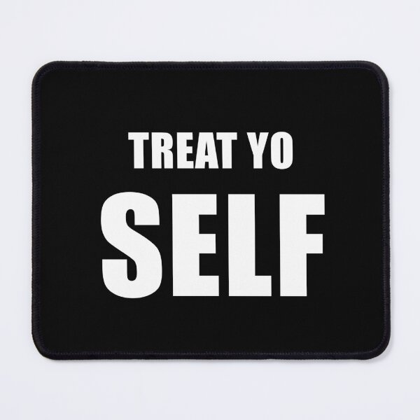 Item preview, Treat Yo Self (Black) designed and sold by quoteedesigns.
