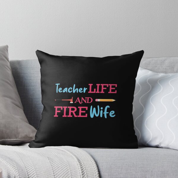 Item preview, Teacher and Firefighter Wife designed and sold by jozefds.