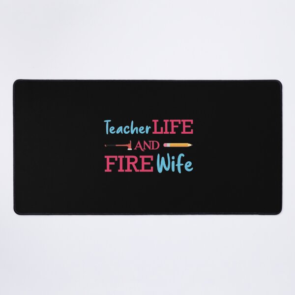 Item preview, Teacher and Firefighter Wife designed and sold by jozefds.