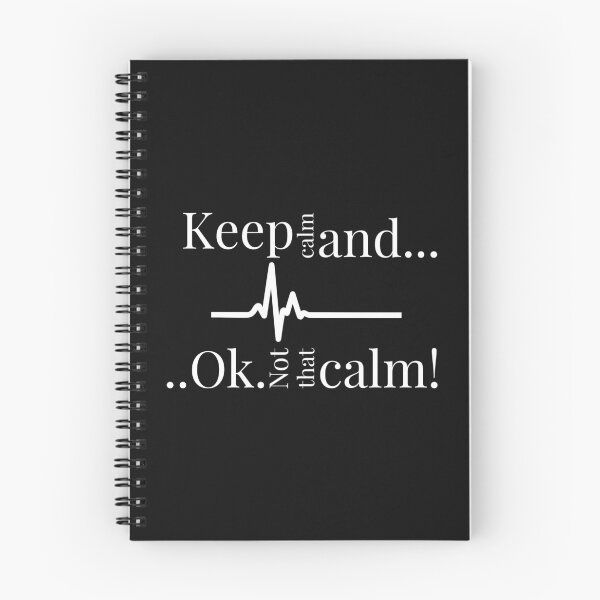 Item preview, Keep calm and ok not that calm!,Funny cardiologist jokes designed and sold by EmotionArt.