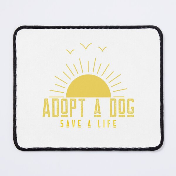 Item preview, Adopt A Dog Save A Life adorable dogs design for those who love pet adoption designed and sold by jtancrum61.