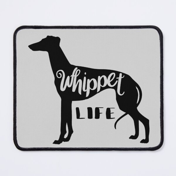 Item preview, Whippet Life Quote designed and sold by Primroaddesigns.