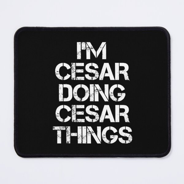 Item preview, Cesar Name T Shirt - I'm Cesar Doing Cesar Things Name Gift Item Tee designed and sold by oltonomer8.