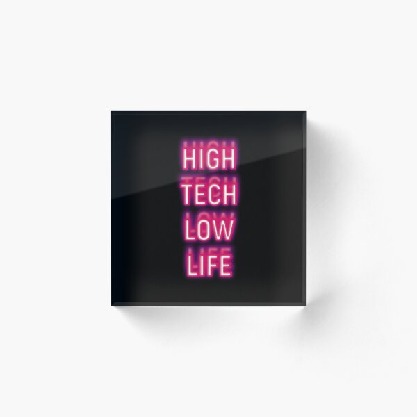Cyberpunk phrase Acrylic Block
