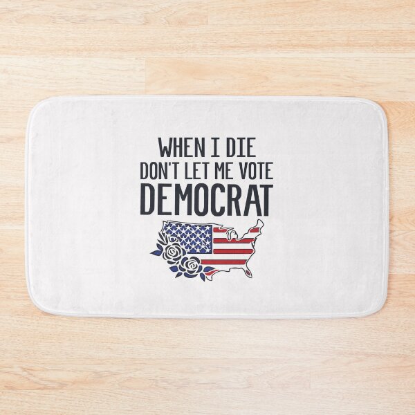 Item preview, When I Die Don't Let Me Vote Democrat USA Flag Flower Funny Republican designed and sold by clothesy7.