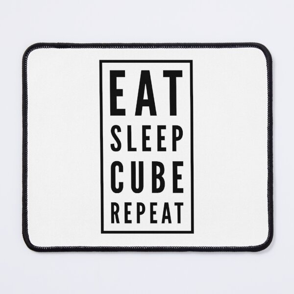 Item preview, Eat, Sleep, Cube, Repeat designed and sold by ASchumac.