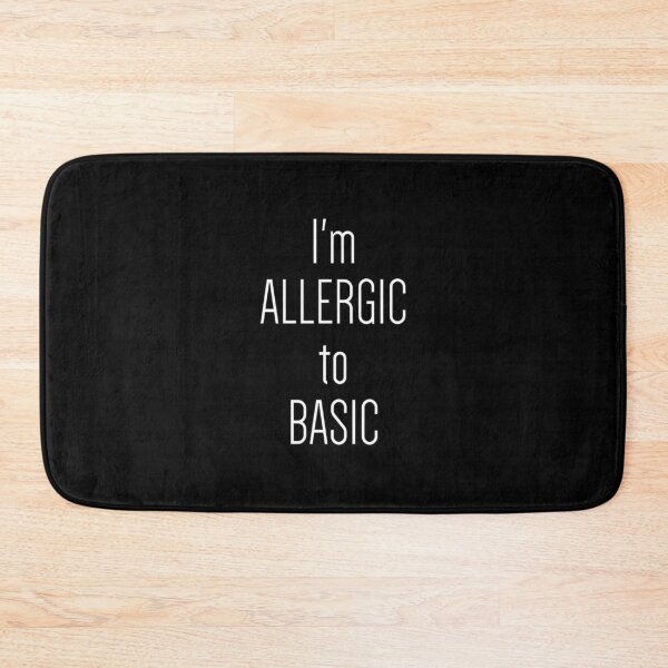 Item preview, I'M Allergic To Basic Khloe Funny Fashion Cute designed and sold by dissolvablec.