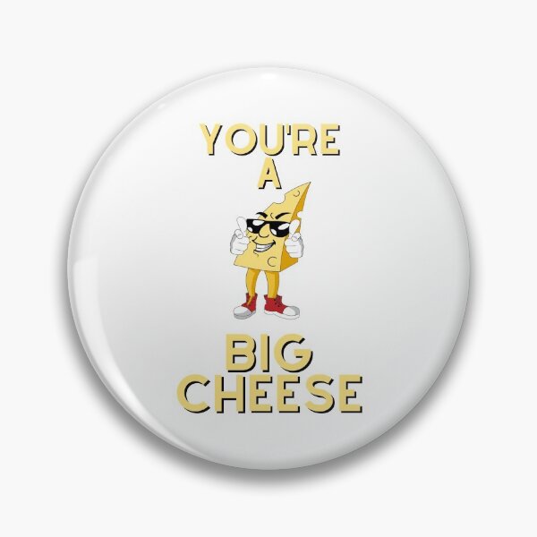 Item preview, You're A Big Cheese - Unisex White T-Shirt - Funny Joke Design for Hot Shots, CEO, Chancers, Wannabes, Bosses etc designed and sold by raretshirtsuk.