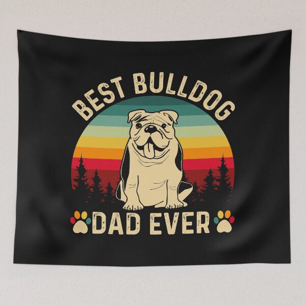 Item preview, Best Bulldog Dad Ever designed and sold by SuperDogsEmpire.