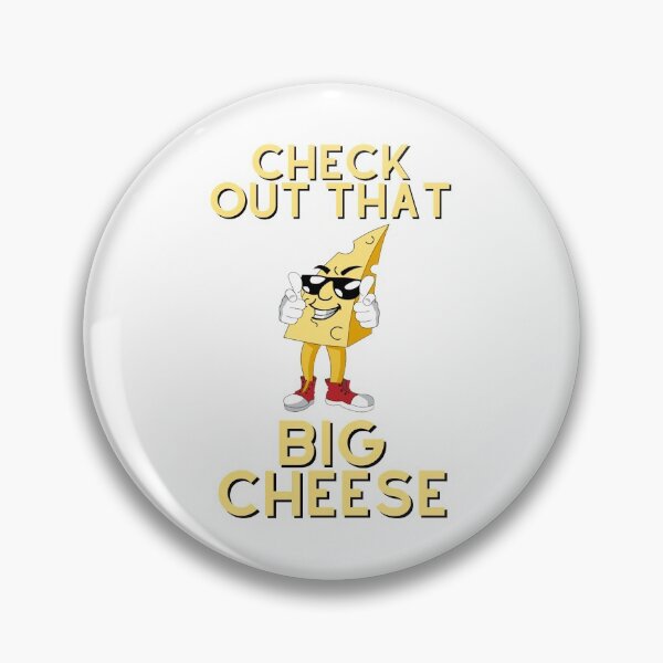 Item preview, Check Out That Big Cheese - Unisex White T-Shirt - Funny Joke Design for Hot Shots, CEO, Chancers, Wannabes, Bosses etc designed and sold by raretshirtsuk.