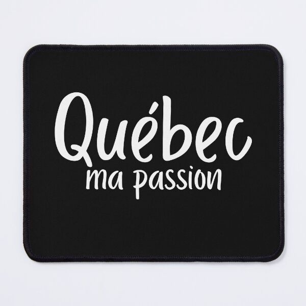 Item preview, Quebec my passion designed and sold by Smileycreation.