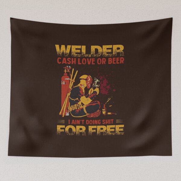 Item preview, Welder Cash Love Or Beer Welding designed and sold by fariz yuhdi.