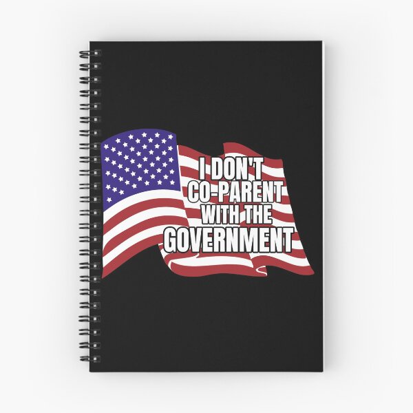 Item preview, I Dont Co Parent With The Government designed and sold by DsignTByMason.