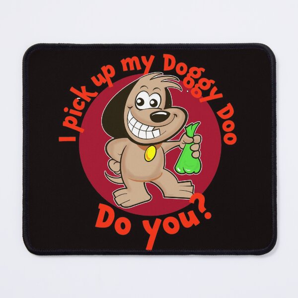 Item preview, I pick up my Doggy Do. Do you? designed and sold by jimbairn.