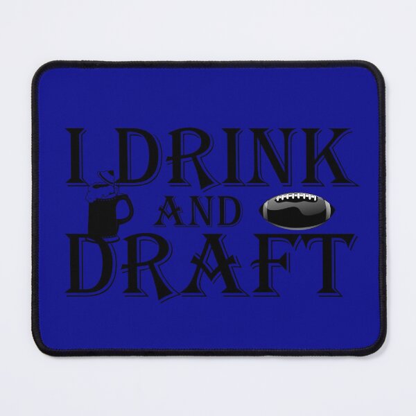 Item preview, i drink and draft designed and sold by Polla-Shirt.