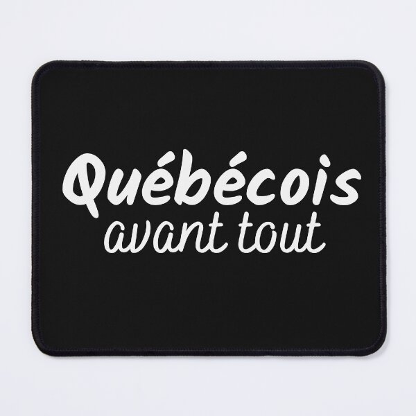 Item preview, québécois above all designed and sold by Smileycreation.