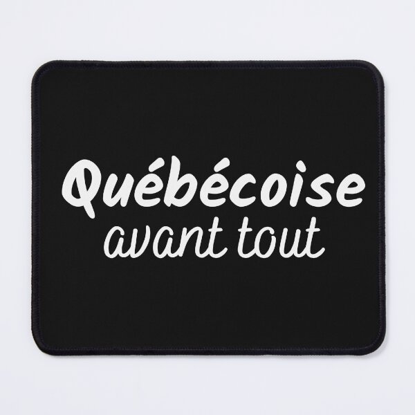 Item preview, Québécoise above all designed and sold by Smileycreation.