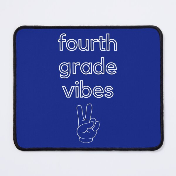 Item preview, Fourth Grade Vibes designed and sold by travelnerd.