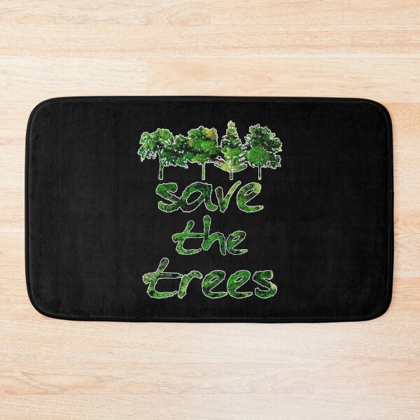 Item preview, Save the Trees Forest green Nature Summer Saying  designed and sold by CreatDifference.