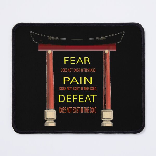 Item preview, No Fear No Pain No Defeat Exist In This Dojo - Cobra Kai Quote designed and sold by DzinesByEarle.