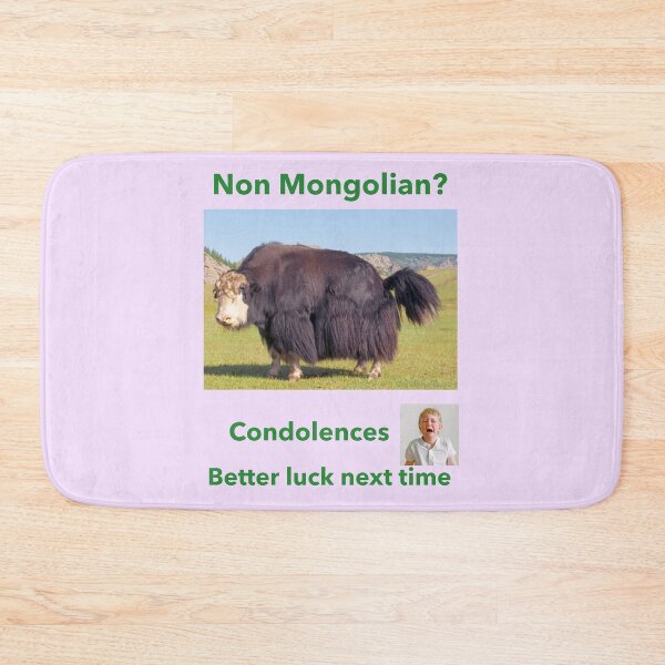 Item preview, "Condolences to Non Mongolians" gr designed and sold by skoumpourdides.