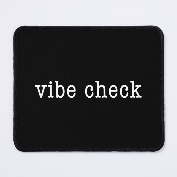 Item preview, Vibe Check Meme (Black) designed and sold by quoteedesigns.
