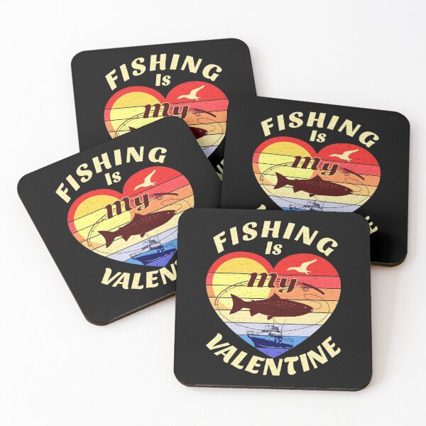 Item preview, Fishing Is My Valentine designed and sold by SUNarea.