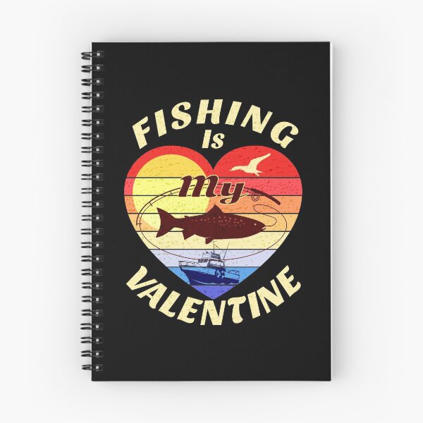 Item preview, Fishing Is My Valentine designed and sold by SUNarea.
