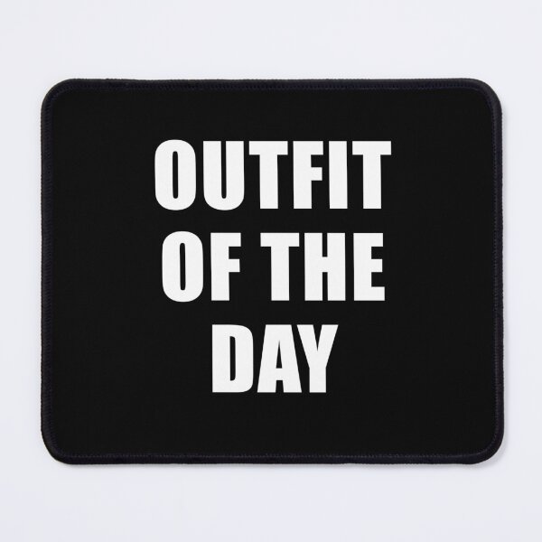 Item preview, Outfit of the Day (Black) designed and sold by quoteedesigns.