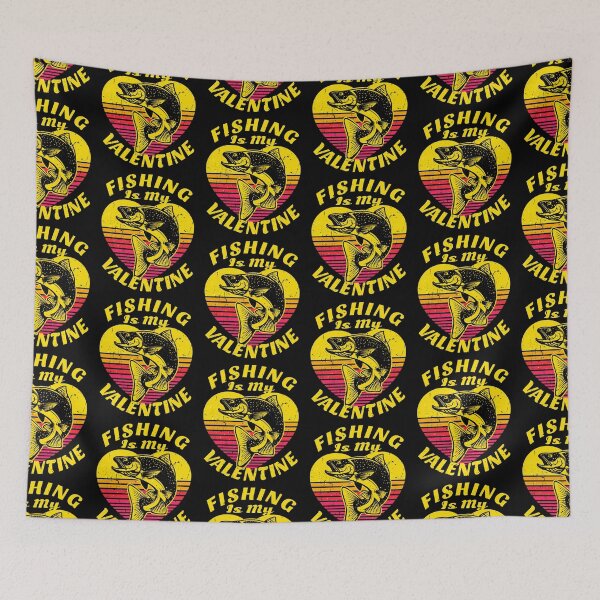 Item preview, Fishing Is My Valentine designed and sold by SUNarea.