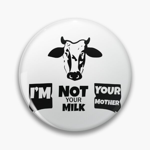 Item preview, no tu madre, no tu obra de arte de la leche. Concepto vegano de vaca designed and sold by Moniquitoth.